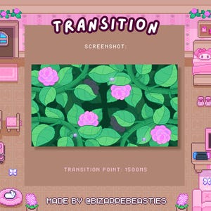 May include: A pixel art interior scene with a pink and brown color scheme. The word "TRANSITION" is at the top. A screenshot of a floral design is in the center. The text "Transition Point: 1500ms" and "MADE BY @BIZARREBEASTIES" are also visible.