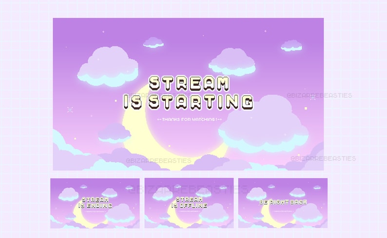May include: A purple and blue pixel art style Twitch stream overlay with a crescent moon and clouds. The text "STREAM IS STARTING" is displayed in a pixel font. The text "THANKS FOR WATCHING!" is displayed below the main text.