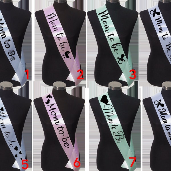 Sash Mom to be , Mom to be a baby shower Satin ribbon 12 colors and 15 colors ink printing