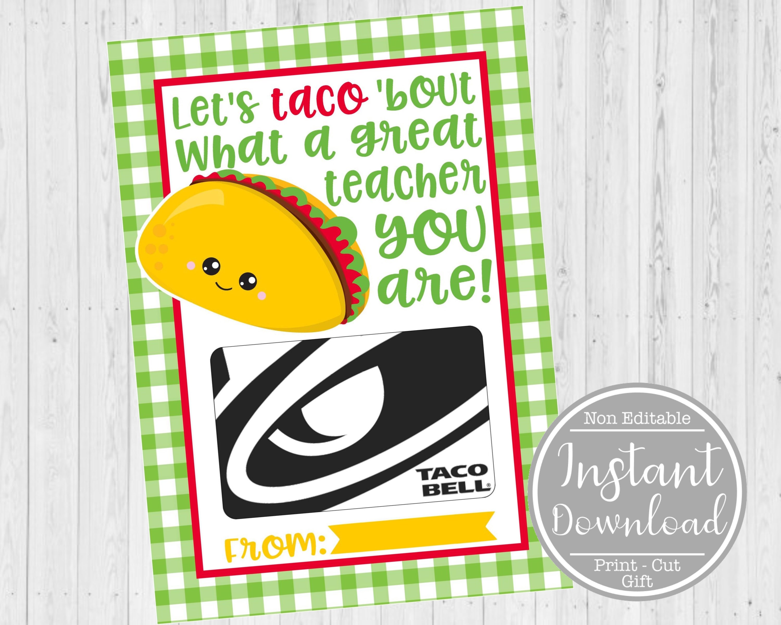 INSTANT DOWNLOAD - 5x7 Teacher Appreciation Gift Card Printable - Teacher Gift  Card Holder - Teacher Appreciation Card - Taco Bell Gift Card - Etsy, image size:3000x2400