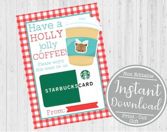 INSTANT DOWNLOAD -5x7 Christmas Gift Card Printable - Coffee Gift Card Holder - Teacher Christmas Card - Starbuck's Gift Card