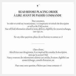 May include: Text in English and French instructing customers to read before placing an order. The text explains that the description and FAQ section contain information about items, delivery, returns, exchanges, care tips, and more. It also encourages customers to contact the seller with any questions.