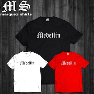 T Shirt Medellin Colombia Narcos Dope Tee