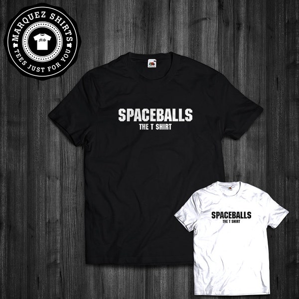 T Shirt Spaceballs The T-Shirt Funny