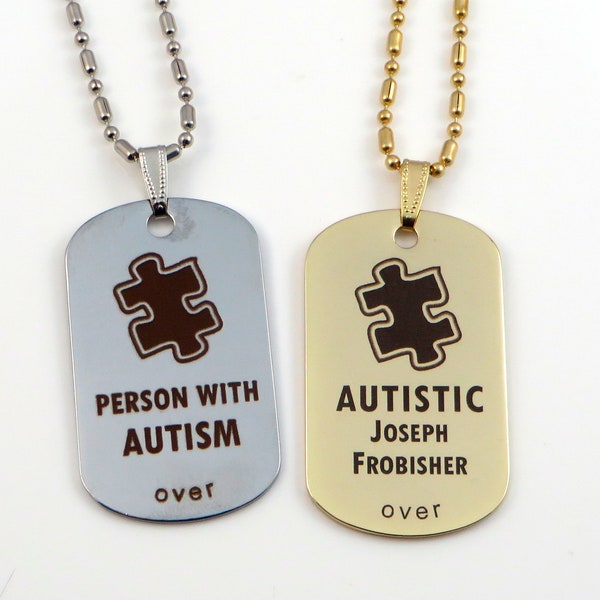 Custom Engraved Autism, Autistic, ASD, Aspergers Tag Gold or Silver - let our tags speak for your loved ones