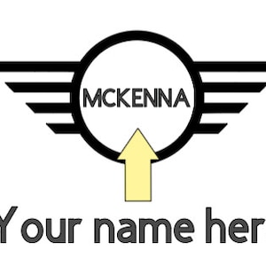 Op de afbeelding: Zwart-wit logo met het woord "MCKENNA" in een cirkel met vleugels. Een pijl die omhoog wijst bevindt zich onder de cirkel. De tekst "Your name here" bevindt zich onder het logo.