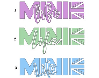 Mini life decal I mini cooper  6 inches wide. Outdoor decals various sizes. vinyl decal for laptops I tumbler I Autos