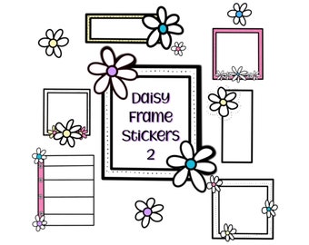 May include: A collection of daisy frame stickers in various shapes and sizes. The stickers feature a white background with black outlines, colorful daisy accents, and the text "Daisy Frame Stickers 2".
