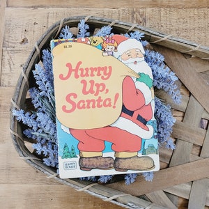 Vintage Christmas Book, Children&#39;s Christmas book, Hurry Up Santa, Santa book, Santa illustrations, Vintage Christmas decor, Collectible