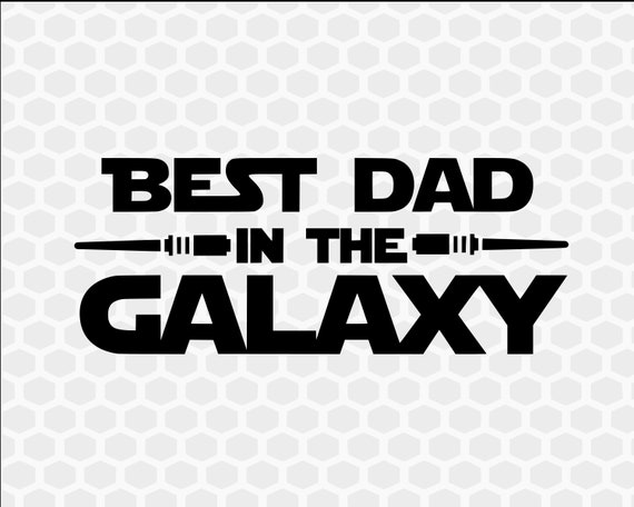 Download Star Wars Fathers Day Svg