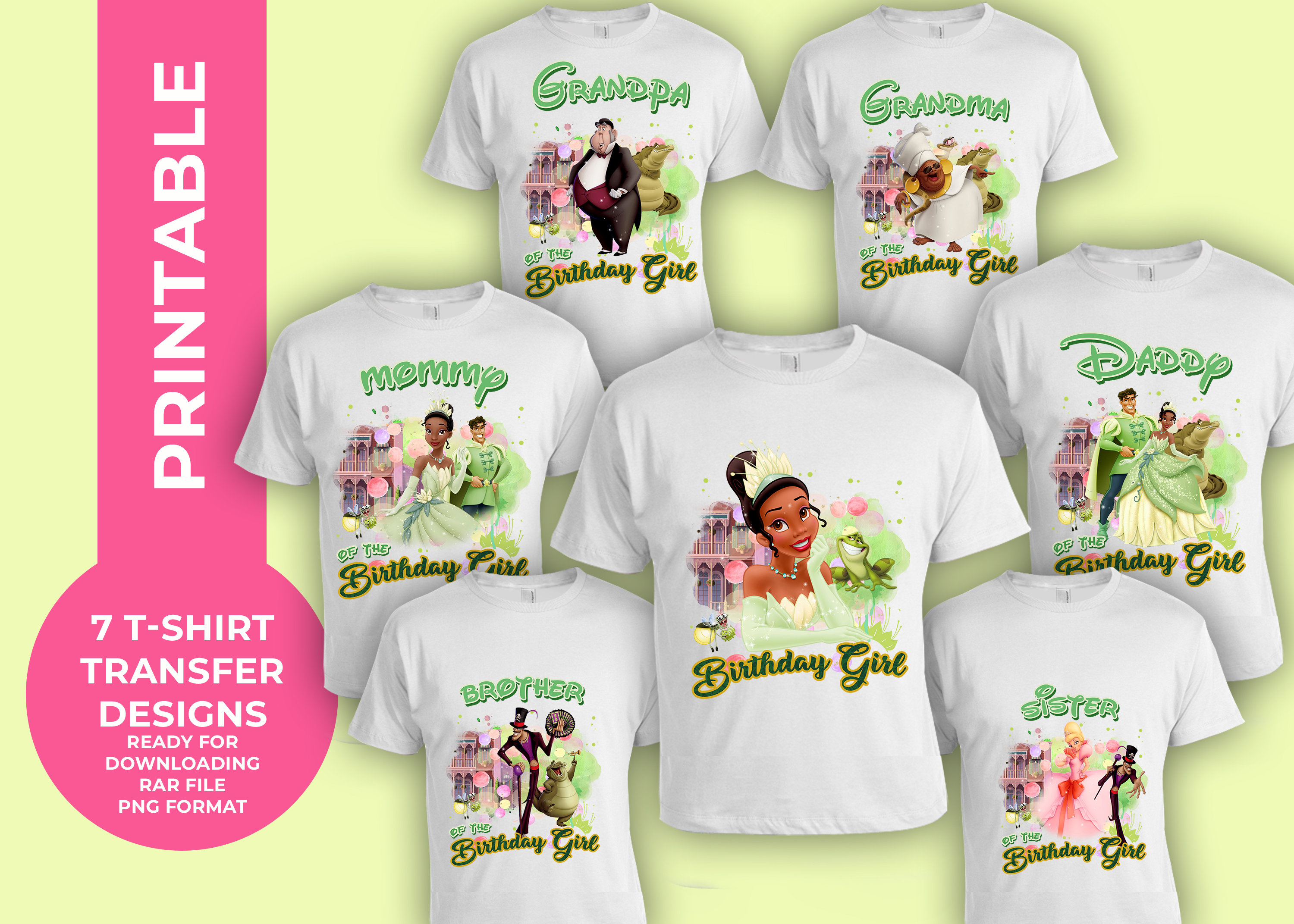 Princess Tiana Birthday T-Shirt  family Transfer Set, Printable Design, Princess &  frog Birthday Girl Family Pack  t shirt transfer designs