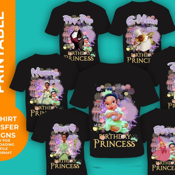 Baby Tiana Birthday T-Shirt  family Transfer Set, Printable Design, Princess &  frog Birthday Girl Family Pack  t shirt transfer designs