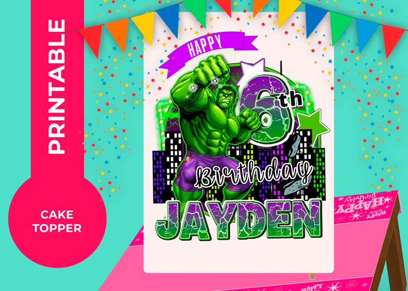 Hulk Printable Cake Topper Digital Cake Topper Personalized Etsy