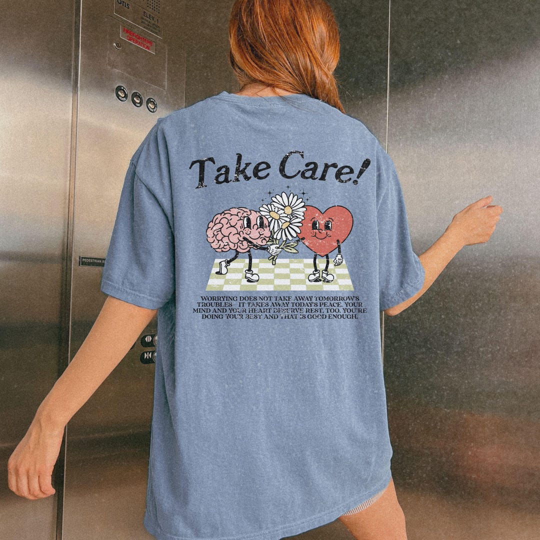 Take Care Mental Health Comfort Colors T-shirt: Brain & Heart Graphic ...