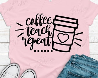 Download Teach Repeat Svg Etsy