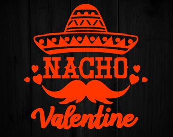 Download Nacho Valentine Svg Etsy