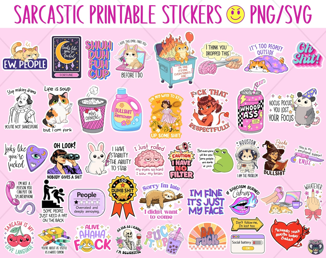 Sticker Design Jokes 43 Sarcastic Funny Printable Sticker Designs Bundle, Quotes Sublimation ...