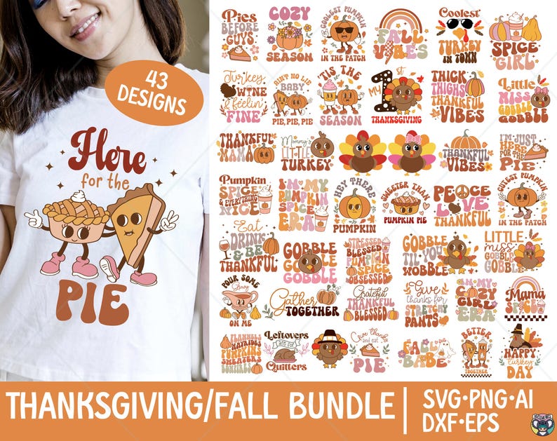 May include: A set of 43 Thanksgiving and fall-themed SVG cut files. The designs feature a variety of autumnal elements, including pumpkins, turkeys, pies, and leaves. The text includes phrases like "Gobble 'til you wobble", "Peace Love Thankful", and "Cozy Girl".