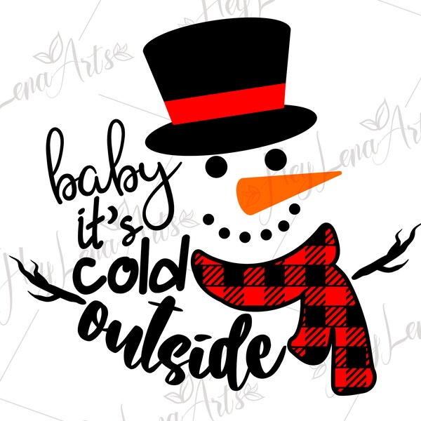 Weihnachten Schneemann SVG: Baby, es ist kalt draußen, Cricut Cut Datei (digitaler Download)