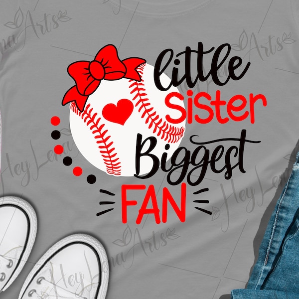 Baseball SVG, Little Sister Biggest Fan svg, Baseball Sister svg, Baseball shirt svg, Cricut, Cut File, silhouette, dxf files, eps png