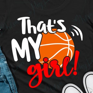 Svg de basket-ball, basket-ball maman svg, c'est ma fille svg, svg Cheer Mom, chemise de basket-ball maman, Cricut, couper fichier, fichiers svg, dxf, jpg eps png