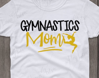 Gymnastics Mom SVG: Fan Shirt Design, Cricut Cut File (Digital Download)