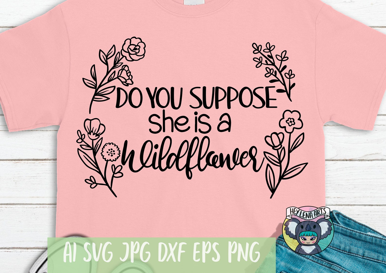 Wildflower Svg Do You Suppose She's a Wildflower Svg | Etsy