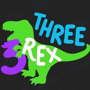 Tres Rex Svg, 3er cumpleaños Svg, T-Rex Svg, Es mi cumpleaños Svg, Cricut, Archivo de corte, Dinosaurio Svg, Silueta, Camiseta, Niños, Svg jpg png dxf
