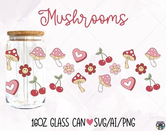 Valentines Mushroom 16oz Glass Can Wrap SVG PNG AI (Digital Download)