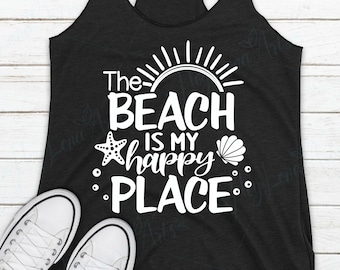 The Beach is My Happy Place svg, Beach svg, Vacation svg, Summer svg, Cricut, Cut File, Summer shirt svg, dxf files, svg files, png