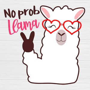 Lama Svg, geen probleem lama svg, Cricut, gesneden bestand, Lllamazing svg, school svg, lamashirt, svg-bestanden, dxf-bestanden, jpg eps png