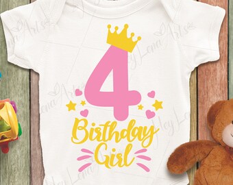 May include: A white onesie with a pink number four, a yellow crown, and the text "Birthday Girl" in yellow. The number four is surrounded by pink hearts and yellow stars.