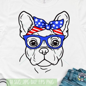 4th of July svg, French Bulldog svg, Independence Day svg, American flag svg, patriotic, Svg Files for Cricut, cut file, dxf files for laser