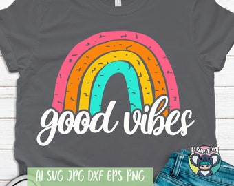 Good Vibes Rainbow SVG: Summer Vacation Shirt Design (Digital Files)
