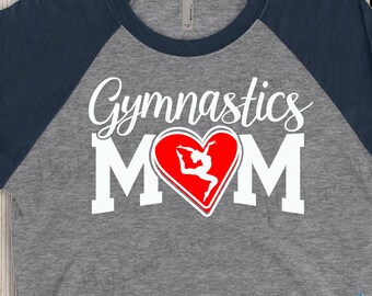 Gymnastics Mom SVG: Shirt Design, Cricut Cut File (Digital Download)