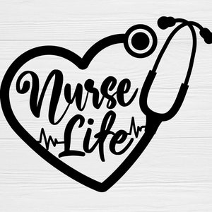 Nurse Life Stethoscope SVG: Heart Cut File (Digital Download)