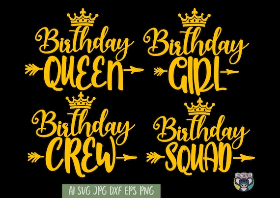 Download Birthday Girl Svg Bundle Svg Birthday Squad Svg Birthday Etsy