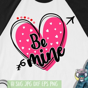 Valentijnsdag Svg, Be Mine svg, Valentine svg, liefde svg, Svg-bestanden voor Cricut, gesneden bestand, XOXO, dxf-bestanden voor laser, png