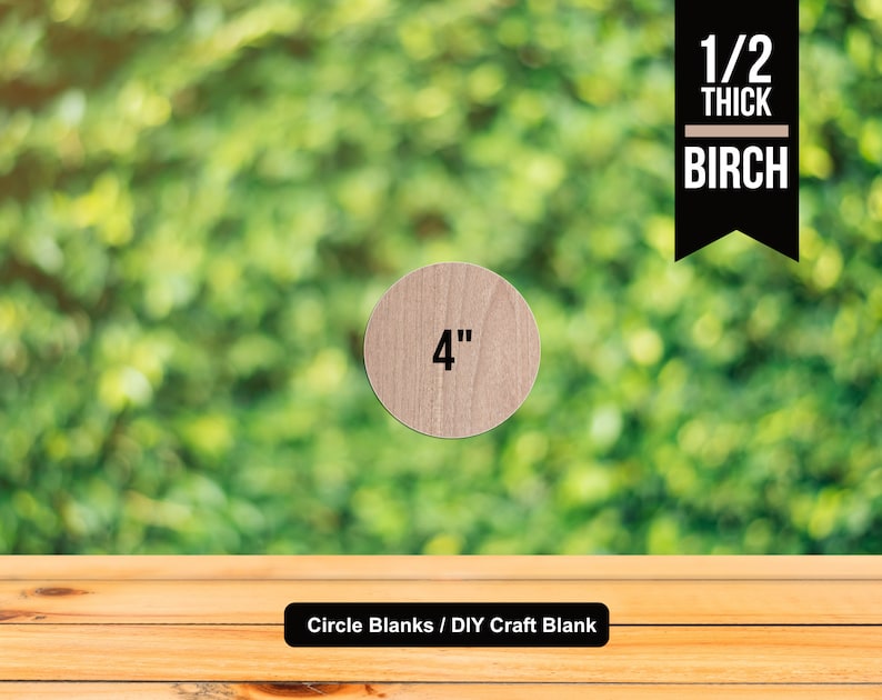 May include: A 4 inch diameter, 1/2 inch thick unfinished wood circle blank made of birch.  Circle Blanks / DIY Craft Blank