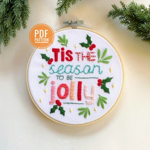 PDF PATTERN | Tis the Season, Beginner Embroidery Pattern, Christmas Embroidery, Easy Embroidery, Christmas Decor, Needlecraft Pattern