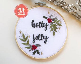 PDF PATTERN | Holly Jolly, Beginner Embroidery Pattern, Christmas Embroidery, Easy Embroidery, Modern Christmas Decor, Needlecraft Pattern