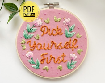 PDF PATTERN | Pick Yourself First, Beginner Embroidery Pattern, DIY Gift, Typography, Inspirational Quotes, Word Embroidery, Needlepoint