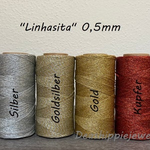 5/10/20 m waxed macramé yarn 0.5 mm &quot;LINHASITA&quot; in gold, silver, gold silver and copper for jewelry creation, DIY yarn