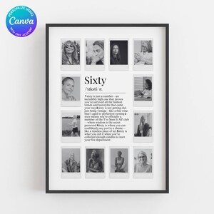 以下が含まれることがあります： 黒い縁取りのフレーム入りプリント。白黒写真のコレクションと「Sixty」という言葉と定義が特徴です。定義は、60の意味をユーモラスに説明しています。