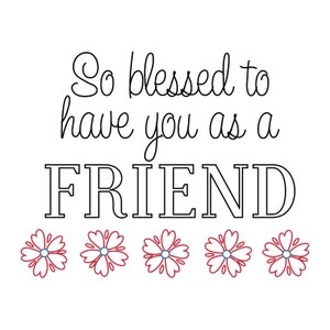 So Blessed Friend Design – Skizzenzeichnungen – Skizzenstift SVG – Folienquill SVG – Freundschaftskartendesign – Silhouette-Datei – SVG-Datei herunterladen
