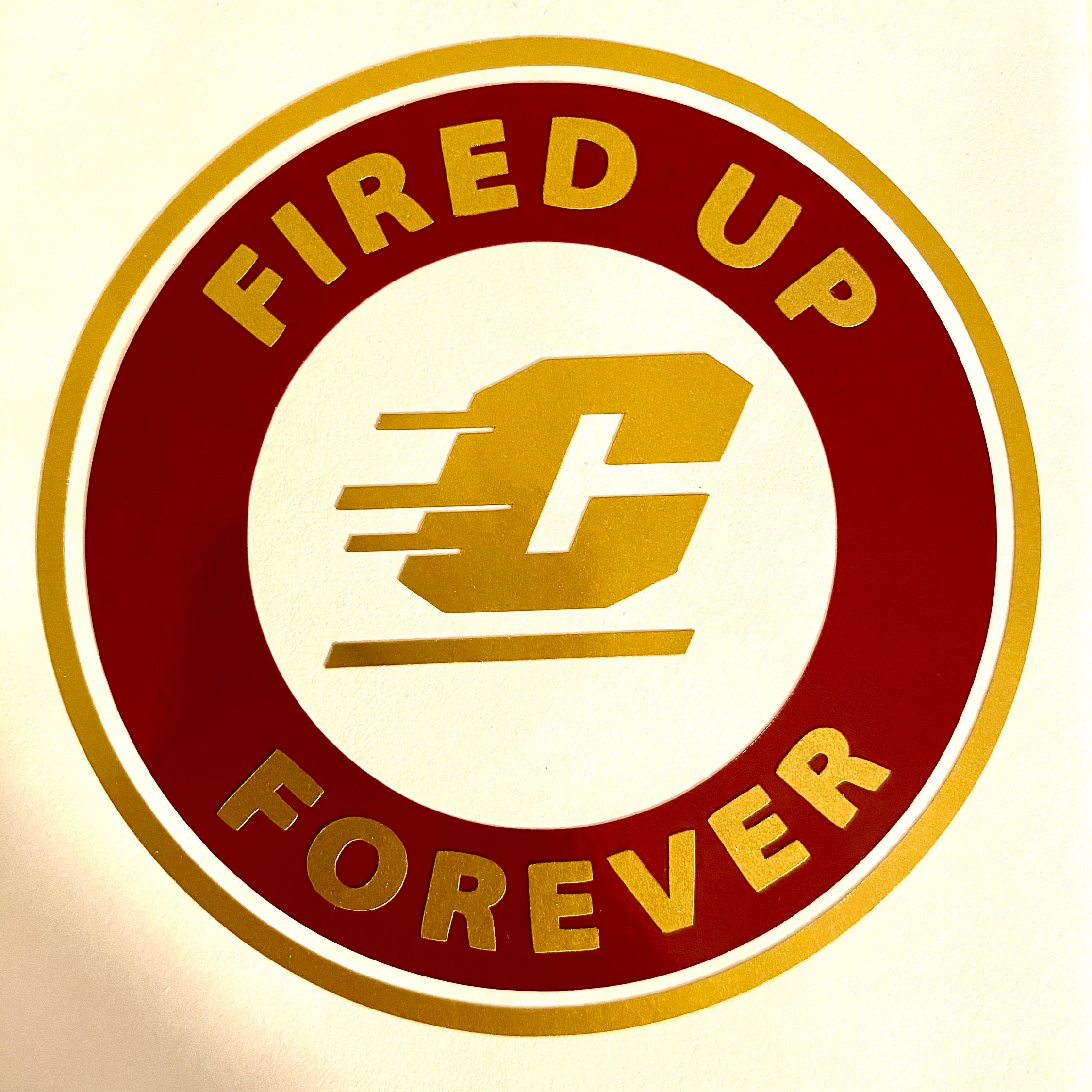 Metallic Fired Up Forever Decal Etsy