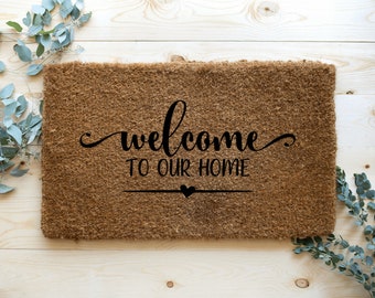 Welcome To Our Home | Novelty Handmade Doormats | Funny Doormats | Rude Doormat Designs| Outdoor Doormat | Natural Doormat | Custom Doormats