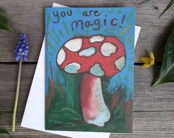 You are magic! card, greetings card A6 blank inside