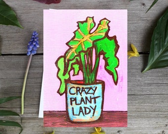 Crazy Plant Lady card, greetings card A6 blank inside