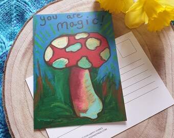 You are magic! magic mushroom postcard by Plant Based Paintings